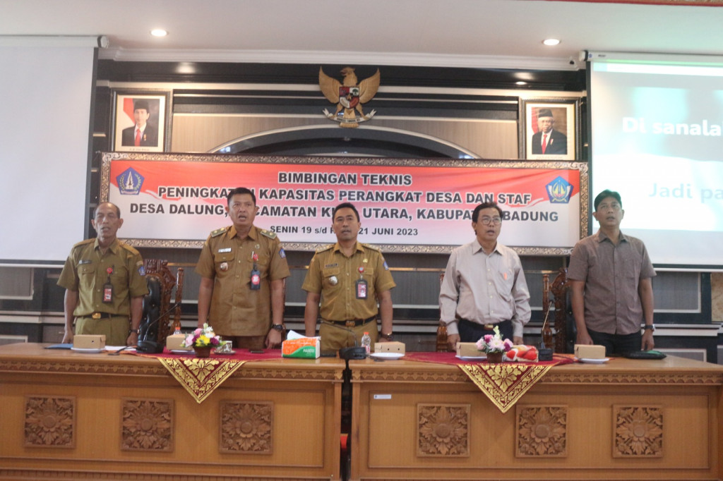 Kegiatan Bimbingan Teknis Peningkatan Kapasitas Perangkat Desa dan Staf Desa Dalung